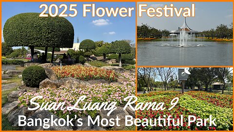 Suan Luang Rama IX Flower Festival 2025 - Enchanting Flora Festival - Rama 9 Park Bangkok Thailand