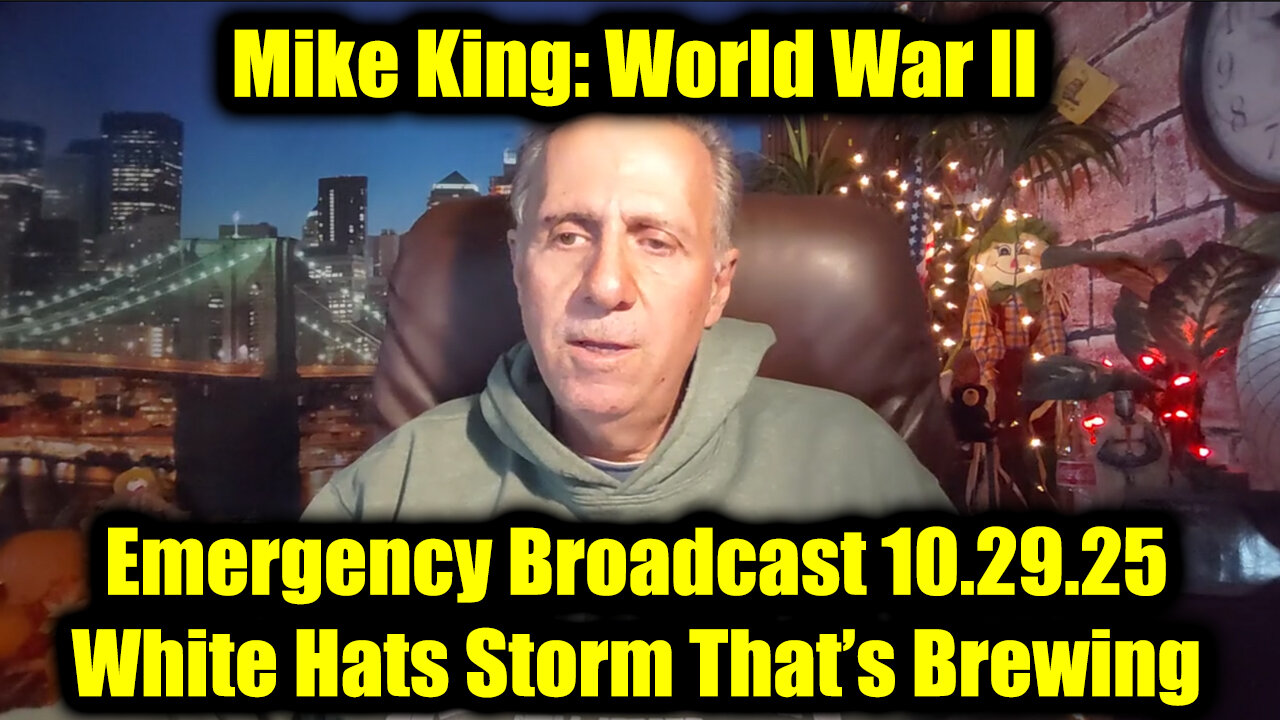 Mike King Emergency Broadcast 10.29.25 - The White Hats Storm That’s Brewing