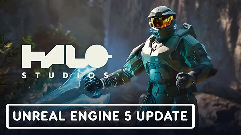 Halo Studios - Unreal Engine 5 Update Trailer