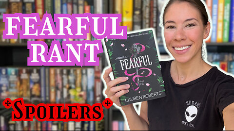 Fearful (Powerless 3.5) by Lauren Roberts Rant (with spoilers)