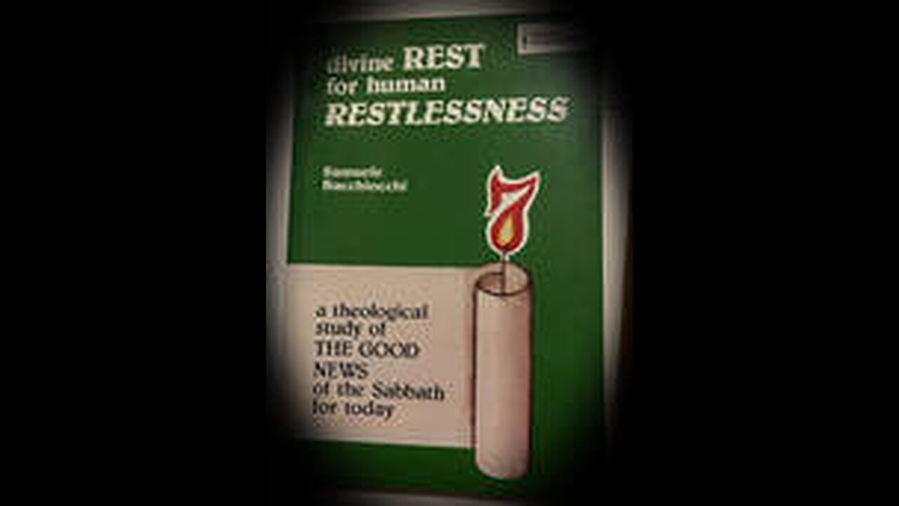 Book Review: Divine Rest For Human Restlessness, By Samuele Bacchiocchi