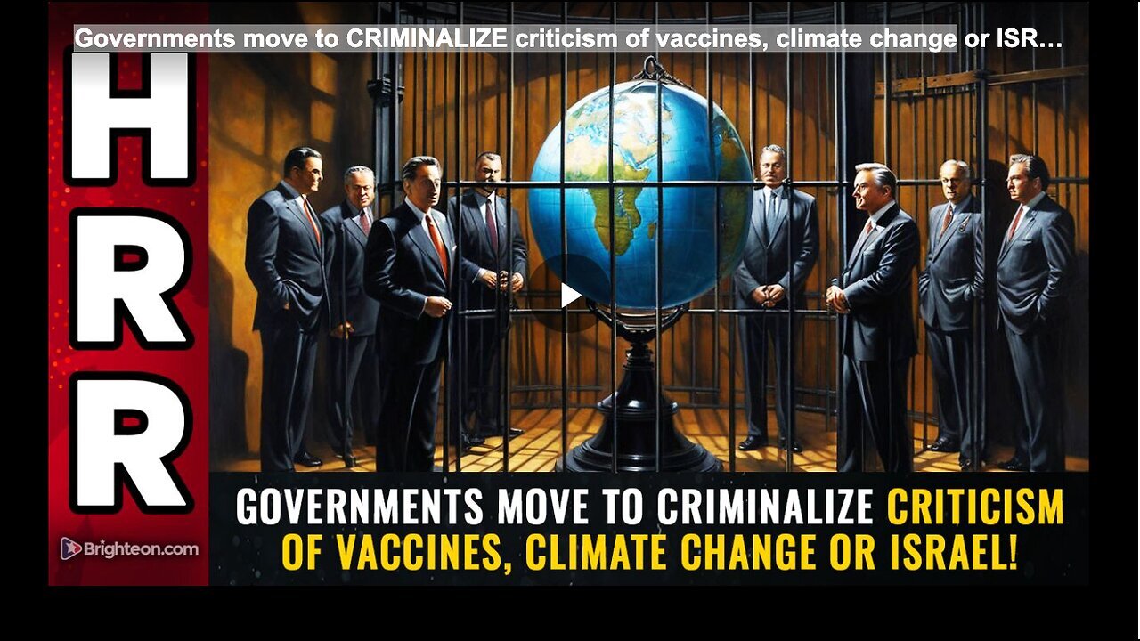 "Criminalization of Vaccine and Climate Change Criticism by Governments"