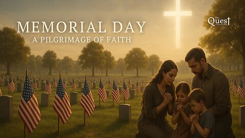 Honoring the Fallen: Memorial Day and the Call to Sacrifice –Fr. Sam Medley