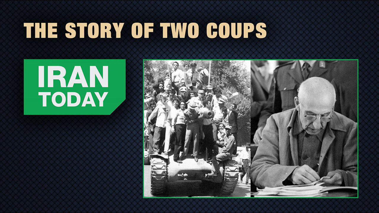 Iran Today: The story of two coups