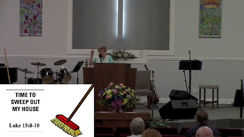 Sweeping Out The House (Luke 15:8-10)