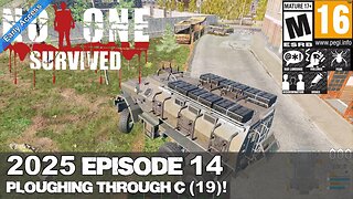 No One Survived SP (2025 Episode 14) Ploughing Through C (19)!