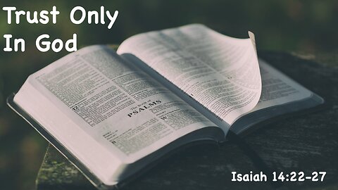 Trust Only in God