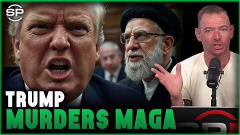 Trump Murders MAGA; Breaks Every Promise and Forces Iran “Regime Change”