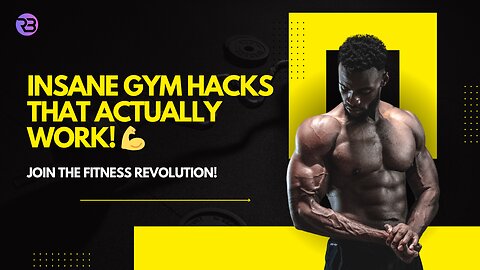 Bizarre Gym Hacks You Need to Try!