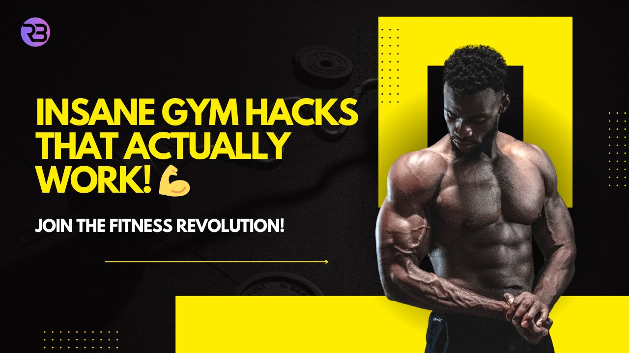 Bizarre Gym Hacks You Need to Try!