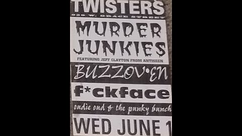 The Murder Junkies - Live At Twisters, Richmond, VA (June 1, 1994) (POOR AUDIO)