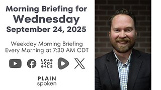 Wednesday Morning Briefing (September 24, 2025)