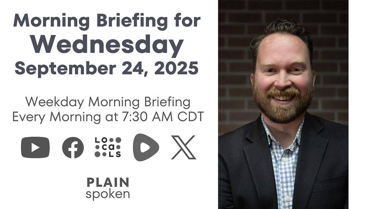 Wednesday Morning Briefing (September 24, 2025)