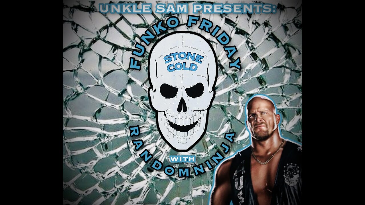 STONE COLD STEVE AUSTIN on this weeks FUNKO FRIDAY with RANDOM NINJA ROAD TO WRESTLEMANIA