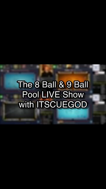 The 8 Ball & 9 Ball Pool LIVE Show with ITSCUEGOD