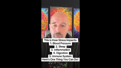 This Is How Stress Impacts: 1. Blood Pressure 2. Sleep 3. Inflammation 4. Digestion 5. Immune