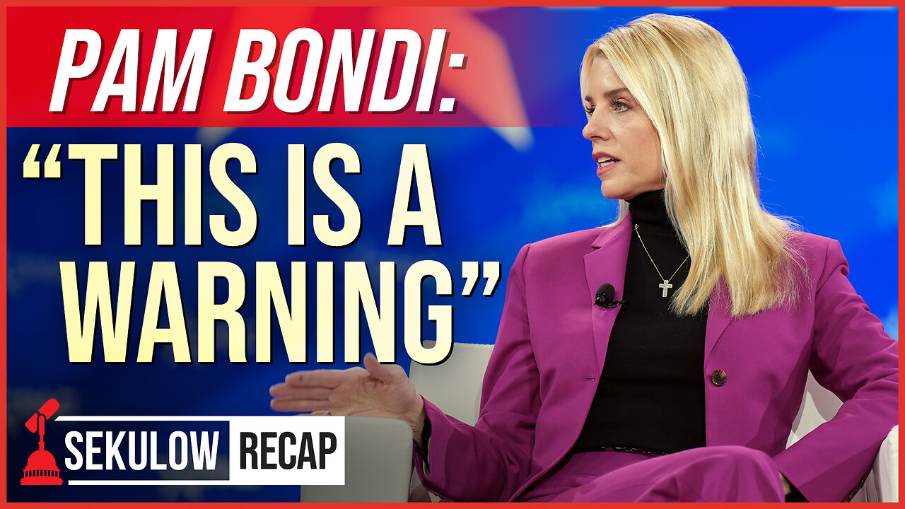 Pam Bondi: “This Is A Warning”