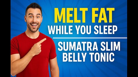 "Burn Fat While You Sleep 🌙 | Transform with Sumatra Slim Belly Tonic"