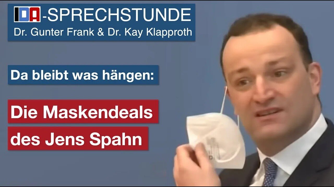 IDA🔝SPRECHSTUNDE💉👉 Die Maskendeals des Jens Spahn - mit Dr. Frank/Dr. Klapproth 25.6.25