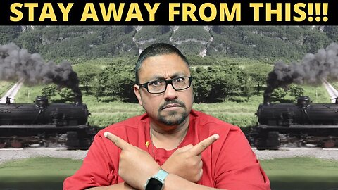 Avoid The Train Wreck That’s Coming!