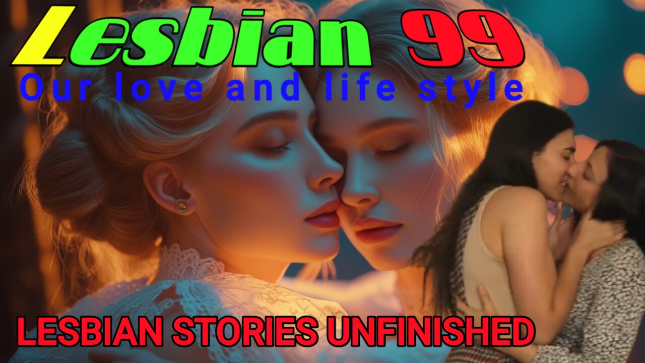 Lesbian Stories Unfiltered