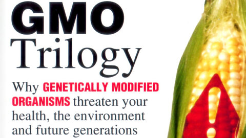 GMO Trilogy: Hidden Dangers in Kids' Meals - Genetically Engineered Foods | 2005
