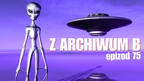Z archiwum B - odcinek 75 start 20.00