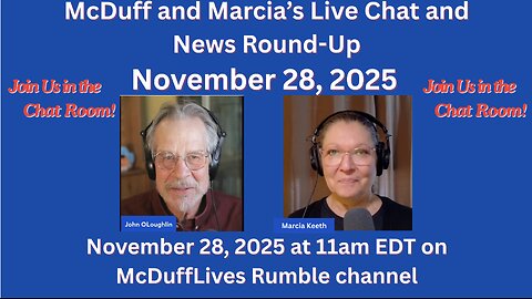 McDuff and Marcia's Friday Live Chat, November 28, 2025