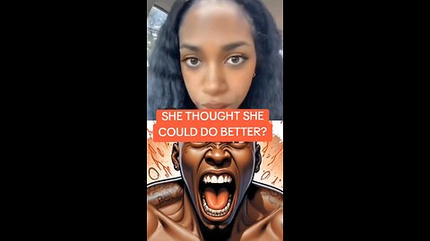 SHE thought she could DO BETTER after she leveled up?