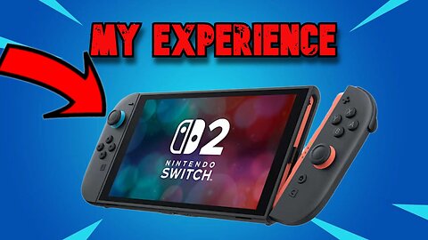 My Experience With The Switch 2 After One Week