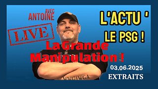 PSG et Grande Manipulation ... Extrait "Live" Antoine Cuttitta (Hd 1080)
