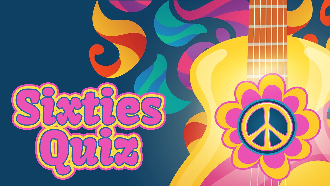 Sixties Quiz