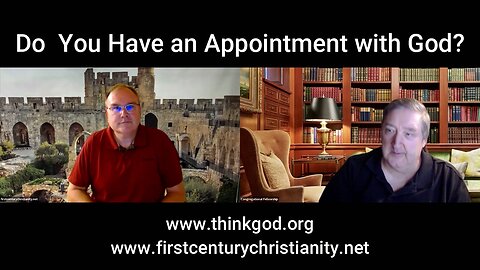 Do You Have an Appointment with God?