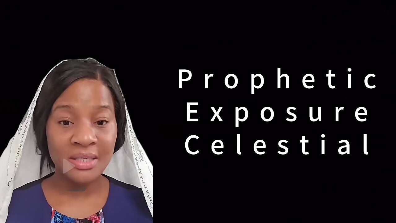 Prophetic Word - Evil Exposures - Celestial