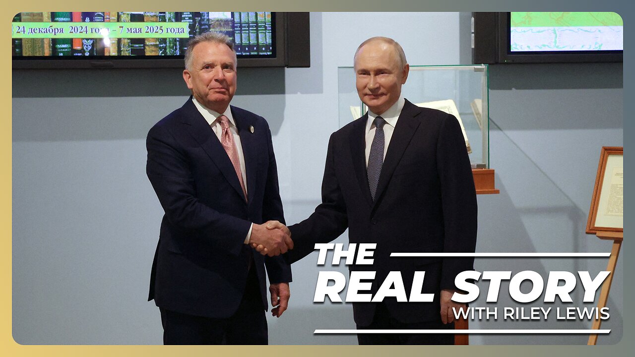 Witkoff Meets Putin | TODAY on THE REAL STORY 🇺🇸