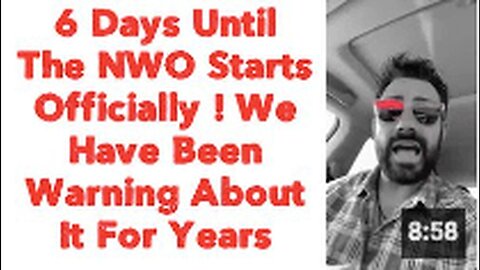 "Countdown to NWO Official Launch: 6 Days Left After Years of Warnings"