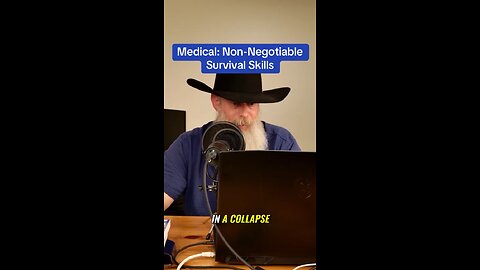 Medical: Non-Negotiable Survival Skills