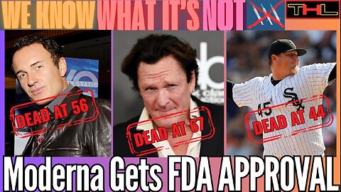 WE KNOW WHAT IT'S NOT | FDA gives Moderna V*x FULL Approval, Dr Faces 35 yrs for Issuing COVID Cards