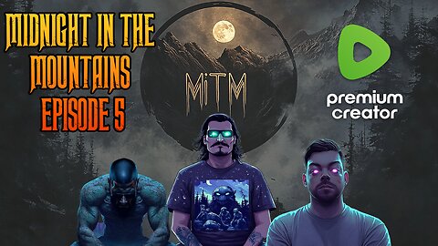 Midnight In The Mountains - Episode 5 - Cosmic Van Denim & Pudge TV