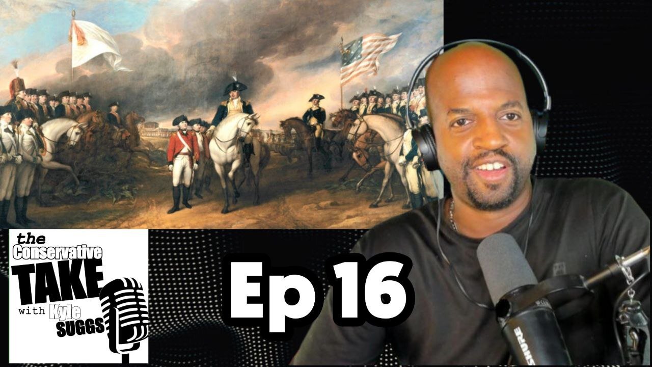 the Conservative TAKE with Kyle Suggs, Ep 16 250th Army Celebration