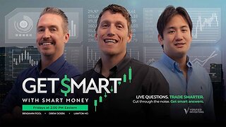Get Smart with Smart Money (Live Q&A)