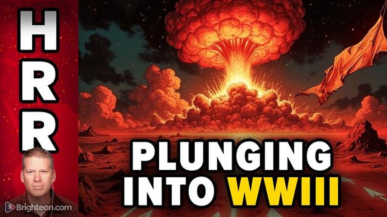 Plunging into WORLD WAR III