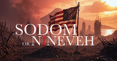 Sodom America: Will The People Repent?