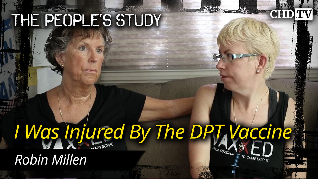 I Was Injured By The DPT Vaccine