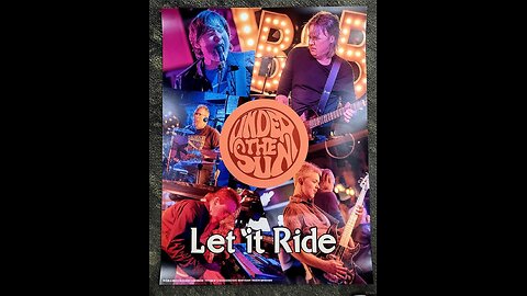 Under The Sun - let it ride