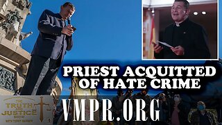 29 Oct 25, The Truth & Justice Show: Priest Acquitted of Hate Crime