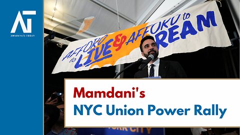 Zohran Mamdani Rallies NYC Unions Ahead of Election | New York City, USA Politics | Amaravati Today