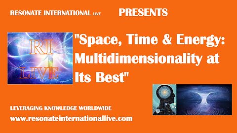 "Space, Time & Energy: Multidimensionality at Its Best"