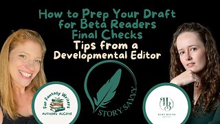 Episode 46: How to Prep Your Draft for Beta Readers (Final Checks & Self-Editing Tips for Authors)