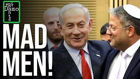 Netanyahu’s Genocidal Govt Just Got Even WORSE!
